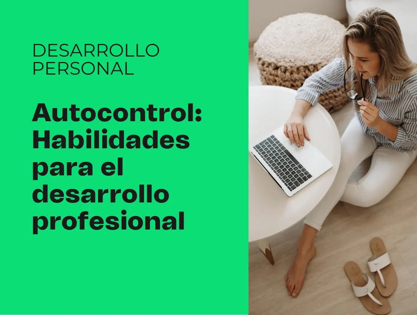 Autocontrol Habilidades para el desarrollo profesional 2