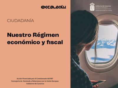 Nuestro régimen económico y fiscal