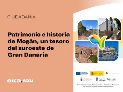 Patrimonio e Historia de Mogán, un tesoro del suroeste de Gran Canaria